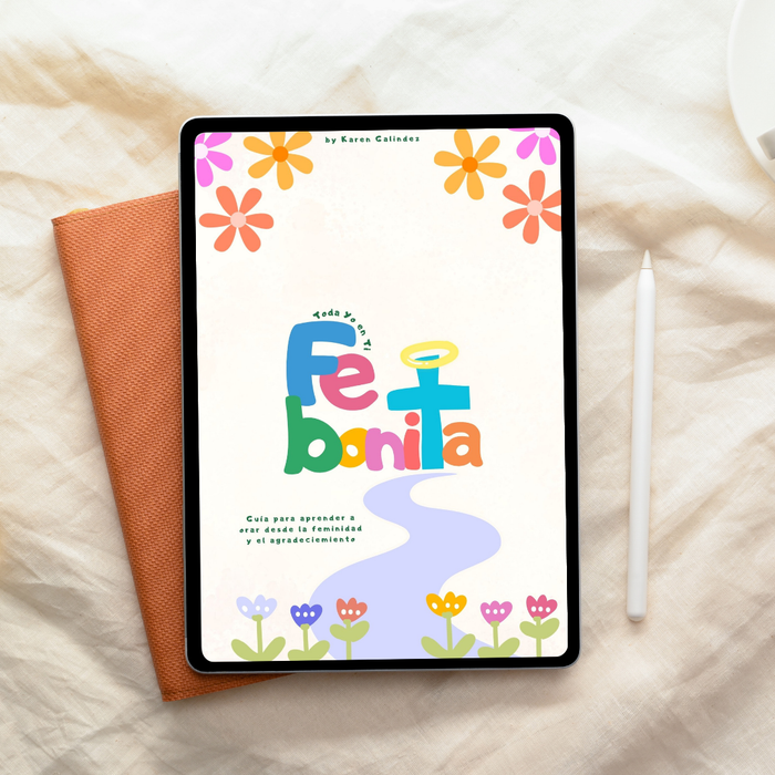 Fe Bonita | Guía para aprender a orar + Bonus 7 Días
